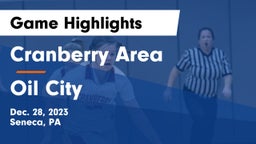 Cranberry Area  vs Oil City  Game Highlights - Dec. 28, 2023