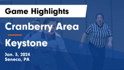 Cranberry Area  vs Keystone  Game Highlights - Jan. 3, 2024