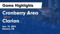 Cranberry Area  vs Clarion  Game Highlights - Jan. 15, 2024