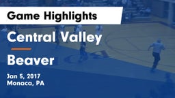 Central Valley  vs Beaver  Game Highlights - Jan 5, 2017