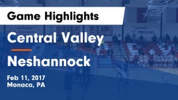 Central Valley  vs Neshannock  Game Highlights - Feb 11, 2017