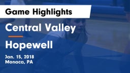 Central Valley  vs Hopewell  Game Highlights - Jan. 15, 2018