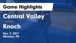 Central Valley  vs Knoch  Game Highlights - Dec. 9, 2017