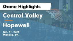 Central Valley  vs Hopewell  Game Highlights - Jan. 11, 2024