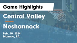 Central Valley  vs Neshannock  Game Highlights - Feb. 10, 2024