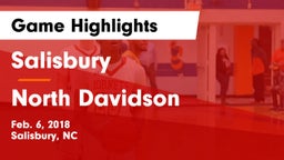 Salisbury  vs North Davidson  Game Highlights - Feb. 6, 2018