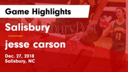 Salisbury  vs jesse carson  Game Highlights - Dec. 27, 2018