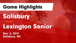 Salisbury  vs Lexington Senior  Game Highlights - Dec. 5, 2019
