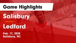 Salisbury  vs Ledford  Game Highlights - Feb. 17, 2020