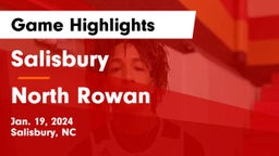 Salisbury  vs North Rowan  Game Highlights - Jan. 19, 2024