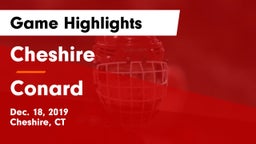 Cheshire  vs Conard  Game Highlights - Dec. 18, 2019