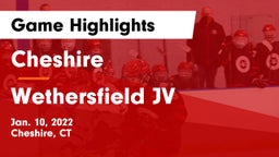 Cheshire  vs Wethersfield JV Game Highlights - Jan. 10, 2022