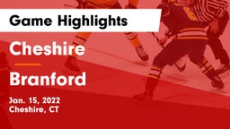 Cheshire  vs Branford Game Highlights - Jan. 15, 2022