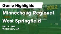 Minnechaug Regional  vs West Springfield  Game Highlights - Feb. 3, 2023