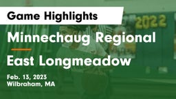 Minnechaug Regional  vs East Longmeadow  Game Highlights - Feb. 13, 2023