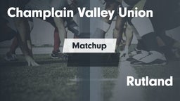 Matchup: CVUHS  vs. Rutland  2016
