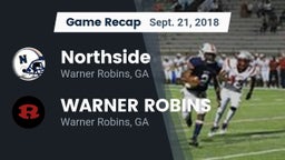 Recap: Northside  vs. WARNER ROBINS  2018