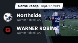 Recap: Northside  vs. WARNER ROBINS  2019
