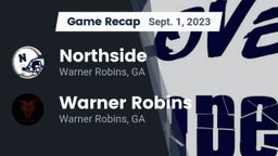 Recap: Northside  vs. Warner Robins   2023