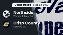 Recap: Northside  vs. Crisp County  2023