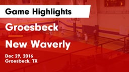 Groesbeck  vs New Waverly  Game Highlights - Dec 29, 2016
