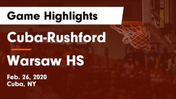 Cuba-Rushford  vs Warsaw HS Game Highlights - Feb. 26, 2020