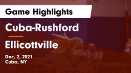 Cuba-Rushford  vs Ellicottville  Game Highlights - Dec. 2, 2021