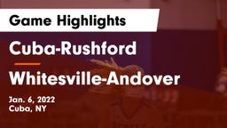 Cuba-Rushford  vs Whitesville-Andover Game Highlights - Jan. 6, 2022
