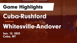 Cuba-Rushford  vs Whitesville-Andover Game Highlights - Jan. 12, 2023