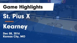 St. Pius X  vs Kearney  Game Highlights - Dec 08, 2016