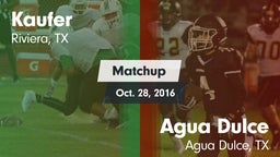 Matchup: Kaufer  vs. Agua Dulce  2016