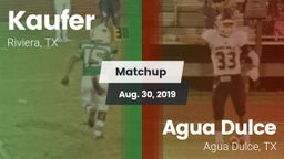 Matchup: Kaufer  vs. Agua Dulce  2019