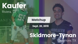 Matchup: Kaufer  vs. Skidmore-Tynan  2019