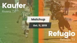 Matchup: Kaufer  vs. Refugio  2019