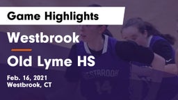 Westbrook  vs Old Lyme HS Game Highlights - Feb. 16, 2021