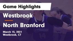 Westbrook  vs North Branford  Game Highlights - March 15, 2021