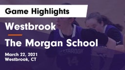 Westbrook  vs The Morgan School Game Highlights - March 22, 2021