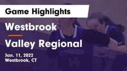 Westbrook  vs Valley Regional  Game Highlights - Jan. 11, 2022