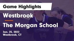 Westbrook  vs The Morgan School Game Highlights - Jan. 25, 2022