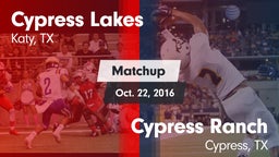 Matchup: Cypress Lakes High vs. Cypress Ranch  2016