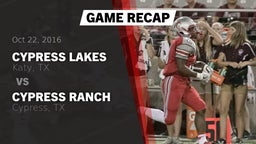 Recap: Cypress Lakes  vs. Cypress Ranch  2016