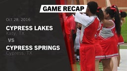 Recap: Cypress Lakes  vs. Cypress Springs  2016