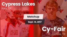 Matchup: Cypress Lakes High vs. Cy-Fair  2017