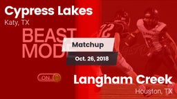 Matchup: Cypress Lakes High vs. Langham Creek  2018