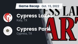 Recap: Cypress Lakes  vs. Cypress Park   2022