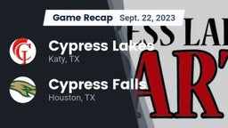 Recap: Cypress Lakes  vs. Cypress Falls  2023