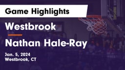 Westbrook  vs Nathan Hale-Ray Game Highlights - Jan. 5, 2024