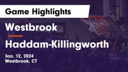 Westbrook  vs Haddam-Killingworth  Game Highlights - Jan. 12, 2024