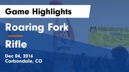 Roaring Fork  vs Rifle  Game Highlights - Dec 04, 2016