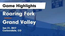 Roaring Fork  vs Grand Valley  Game Highlights - Jan 21, 2017
